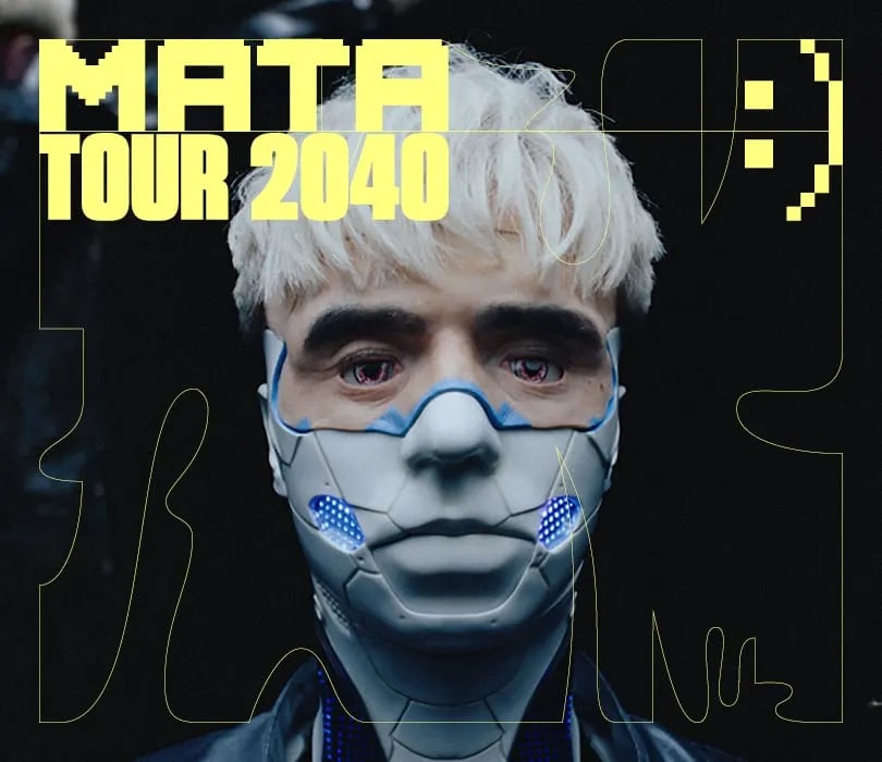 MATA TOUR 2040 POZNA Bilety Na Koncerty Pozna Going 